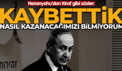 Netanyahu’dan itiraf gibi sözler: Kaybettik nasıl kazanacağımızı bilmiyorum