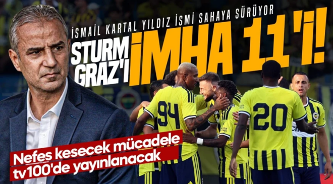 Şampiyonlar Ligi’nde gruplara kalmak isteyen Fenerbahçe bu akşam Sturm Graz’ı konuk edecek.