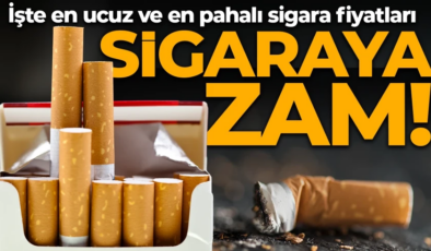 Sigaraya zam geldi! İşte en ucuz ve en pahalı sigara fiyatları