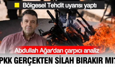 Güvenlik uzmanı Abdullah Ağar’dan, terörsüz Türkiye yasası analizi: PKK silah bırakır mı?