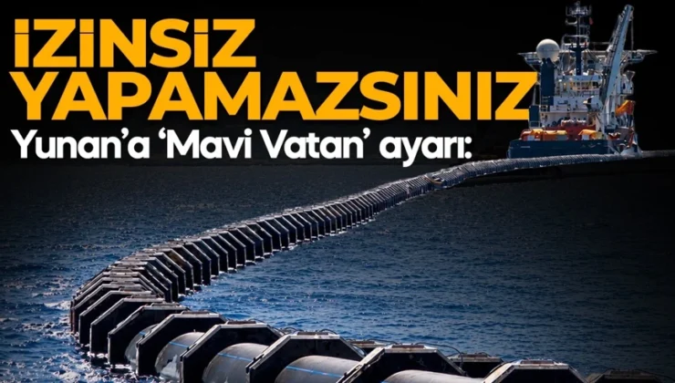 Mavi Vatan’da taviz yok! Türk yetkililer Yunan basınına konuştu: “İzin almadan yapamazsınız!”