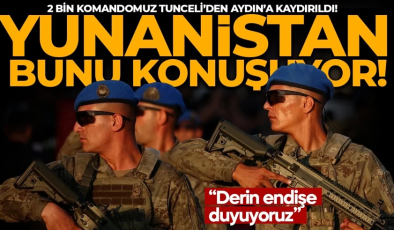 Ege’de savaş hazırlığımı? 2 bin komando Tunceli’den Aydın’a kaydırıldı! Yunanistan’ı korku sardı