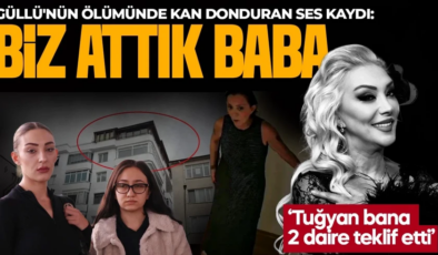 Sanatçı Güllü’nün ölümünde kan donduran ses kaydı patladı: Biz attık baba, biz öldürdük!