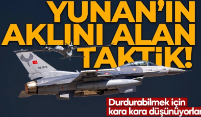 Türkiye’den Yunanistan’ın aklını alan taktik! Durdurabilmek için kara kara düşünüyorlar