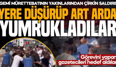 Gemi mürettebatının yakınlarından çirkin saldırı! Görevini yapan gazetecileri hedef aldılar