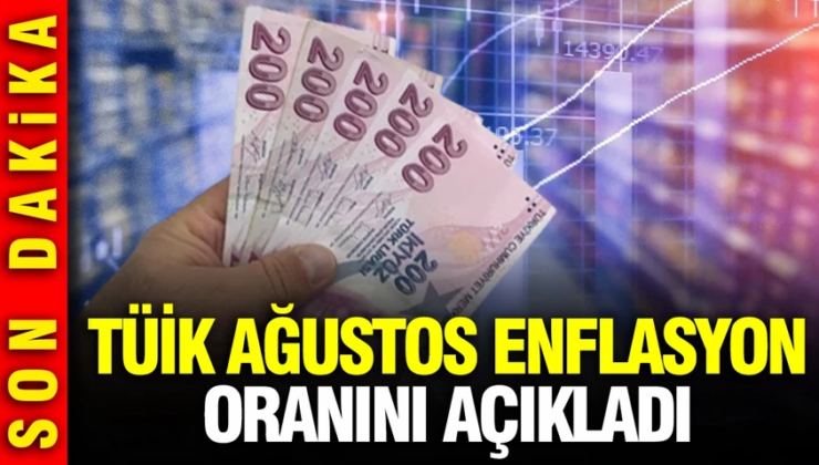 TÜİK Ağustos 2026 enflasyon oranını açıkladı