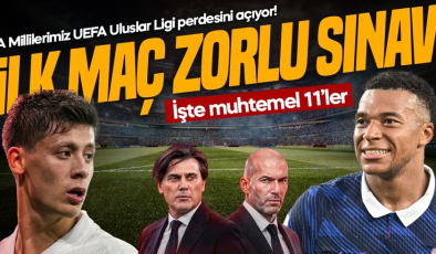 A Milli Futbol Takımı, UEFA Uluslar Ligi perdesini açıyor! İlk zorlu sınav Fransa karşısında verilecek. İşte muhtemel 11’ler