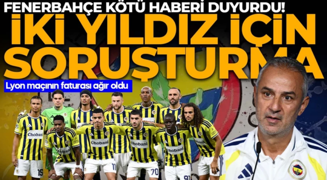Fenerbahçe’ye kötü haber! UEFA 2 yıldız hakkında soruşturma başlattı