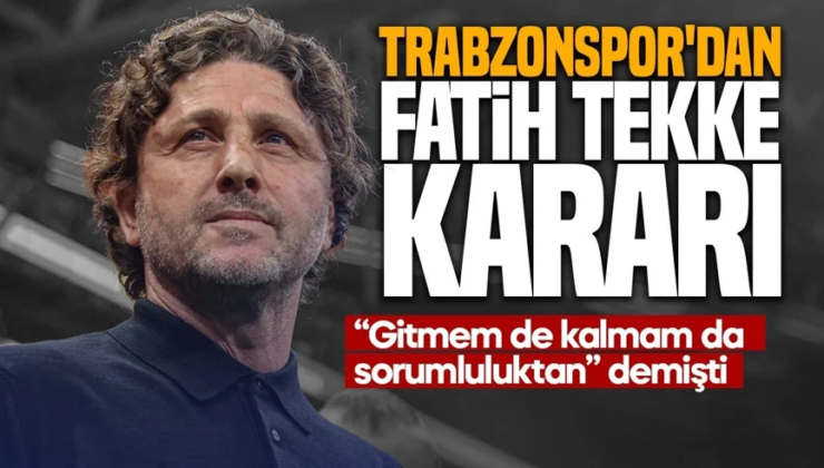 Trabzonspor’da Fatih Tekke ile yollar ayrıldı