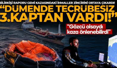 Gemi kazasında bilirkişi ön raporu çıktı! Tuğberk İmamoğlu’nun batışında kritik ihmal: Kaza önlenebilirdi