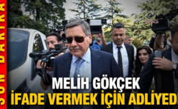 Melih Gökçek ifade vermek için adliyede