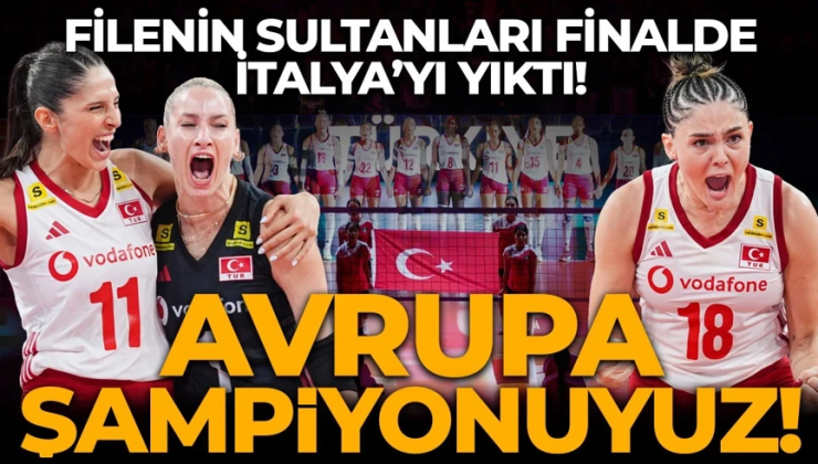 Filenin Sultanları Avrupa şampiyonu! Nefes kesen finalde İtalya’yı yıktık