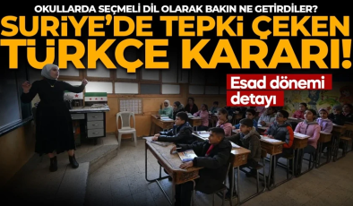 Suriye’de tepki çeken Türkçe kararı! Okullarda seçmeli dil olarak bakın ne getirdiler: Esad dönemi detayı