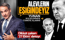 Yunan basınında Türkiye-İsrail alarmı! ‘27 Ekim’ detayı dikkat çekti: Alevlerin eşiğindeyiz